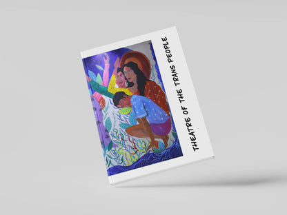 Theatre of the Trans People